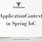 ApplicationContext-in-Spring-IoC